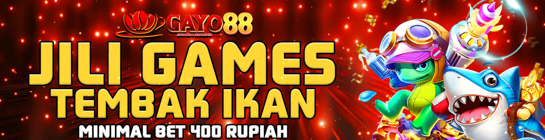 GAYO88 Tembak Ikan JILI